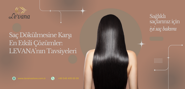 LEVANA saç bakım ürünleriyle sağlıklı saçlara sahip bir kadın