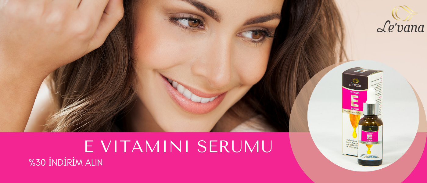 LEVANA Vitamin E serumu, doğal içerikleriyle cildi nemlendirir, akne ve kırışıklıkların görünümünü azaltır.